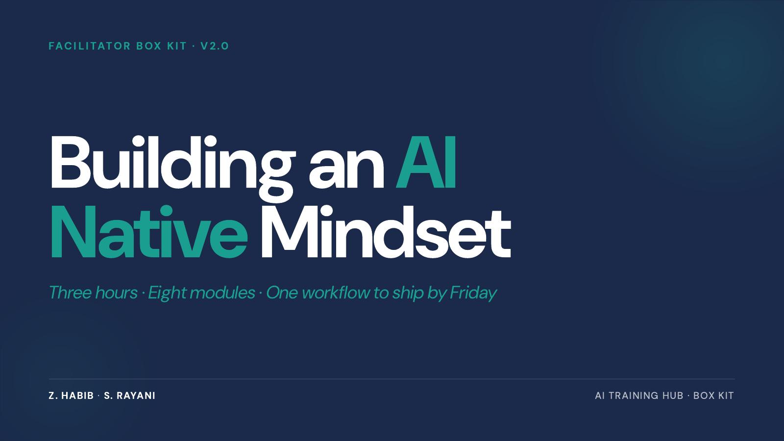Building an AI Native Mindset — slide 1